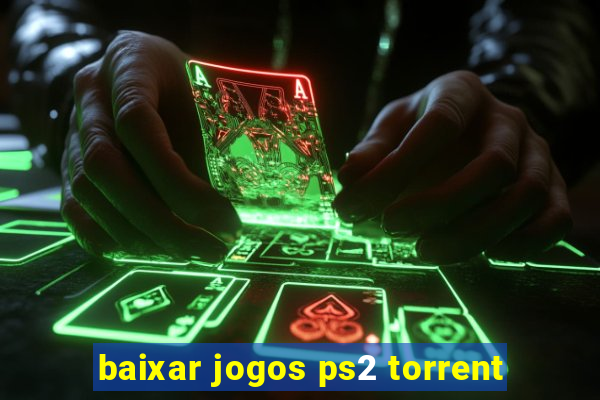 baixar jogos ps2 torrent